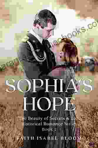 Sophia S Hope: The Beauty Of Secrets Lies (Book 2)