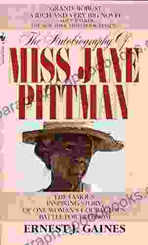 The Autobiography Of Miss Jane Pittman