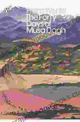 The Forty Days Of Musa Dagh (Verba Mundi International Literature 20)