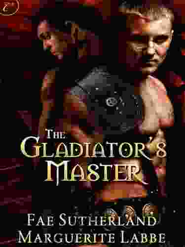 The Gladiator s Master Fae Sutherland