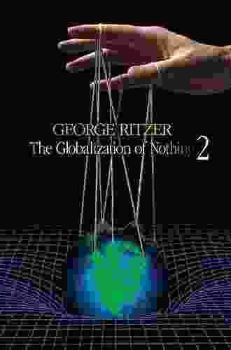 The Globalization Of Nothing 2 George Ritzer