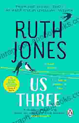 Us Three: The Heart Warming And Uplifting Sunday Times