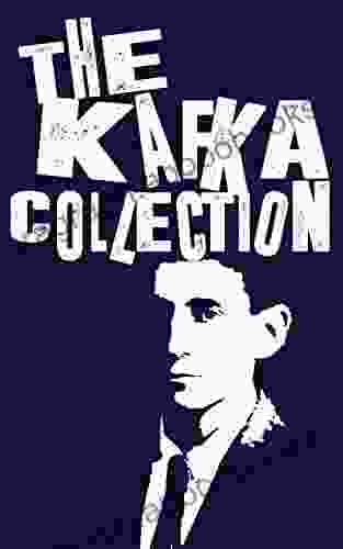 The Kafka Collection Franz Kafka