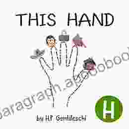 This Hand: The Letter H (AlphaBOX Alphabet Readers collection)