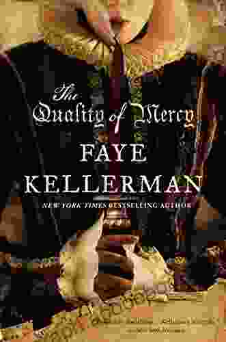 The Quality Of Mercy Faye Kellerman