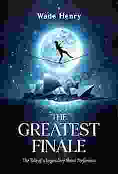 THE GREATEST FINALE: The Tale of a Legendary Street Performer