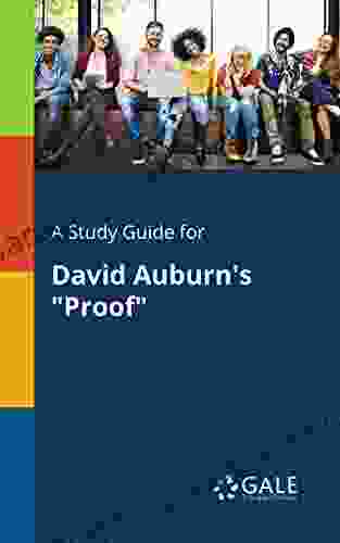 A Study Guide For David Auburn S Proof (Drama For Students)