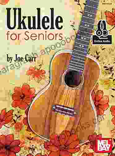 Ukulele For Seniors Louis Harris