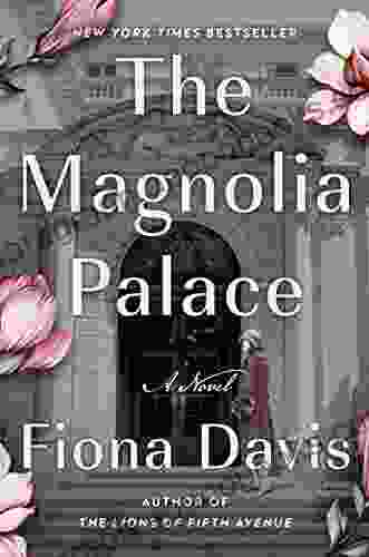 The Magnolia Palace: A Novel