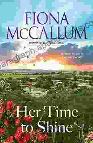 Her Time to Shine Fiona McCallum