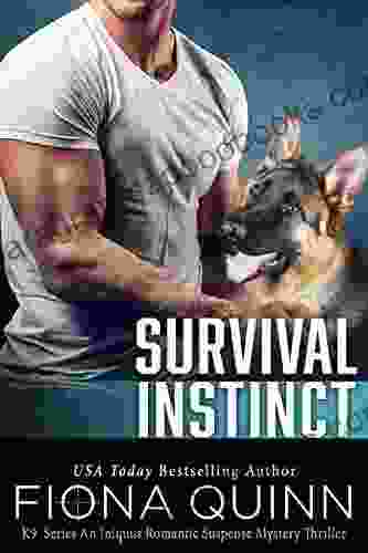 Survival Instinct (Cerberus Tactical K9 1)