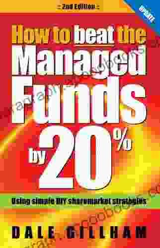 How To Beat The Managed Funds By 20%