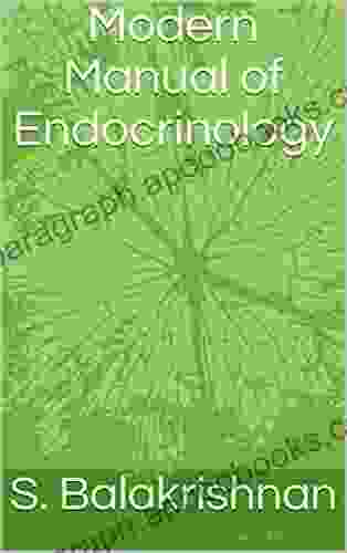 Modern Manual Of Endocrinology S Balakrishnan