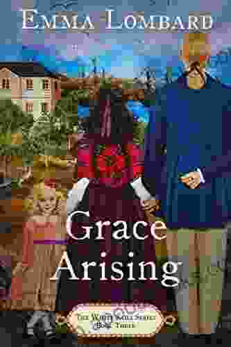 Grace Arising (The White Sails 3)