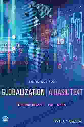 Globalization: A Basic Text George Ritzer