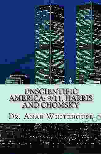 Unscientific America: 9/11 Harris And Chomsky