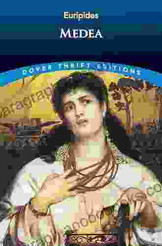 Medea (Dover Thrift Editions: Plays)