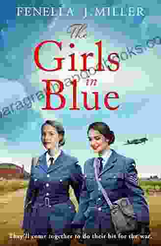 The Girls in Blue: a gripping and emotional wartime saga